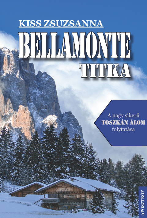 Kiss Zsuzsanna: Bellamonte titka